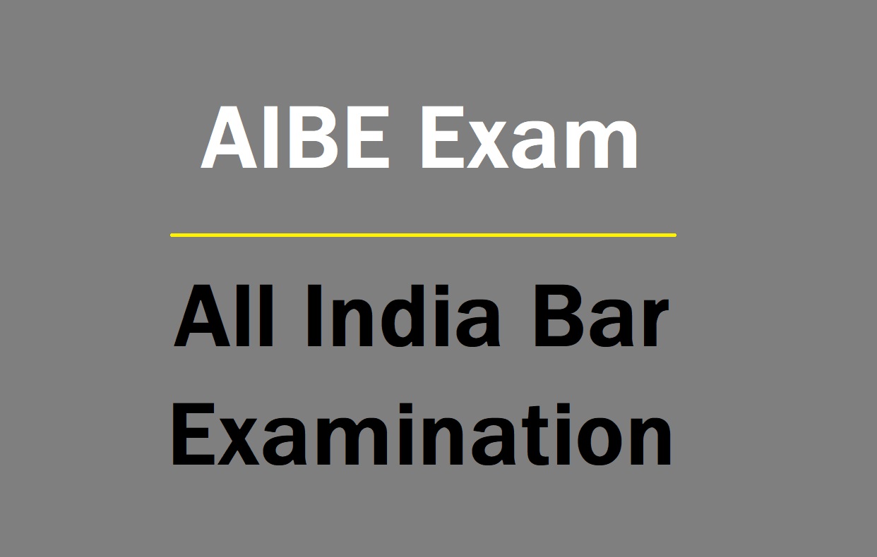 AIBE Exam 18 2023 Registration, Fees, Exam Date, Syllabus
